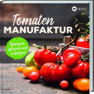 Tomaten Manufaktur