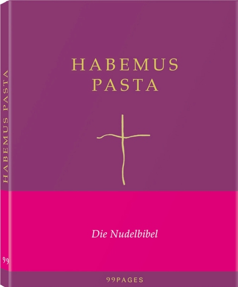 Habemus Pasta