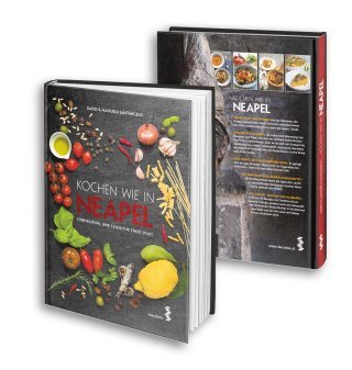 Kochen wie in Neapel Kochen wie in Neapel