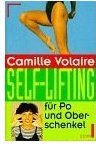 Camille Volaire, Self Lifting