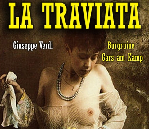 La Traviata Burgruine Gars am Kamp