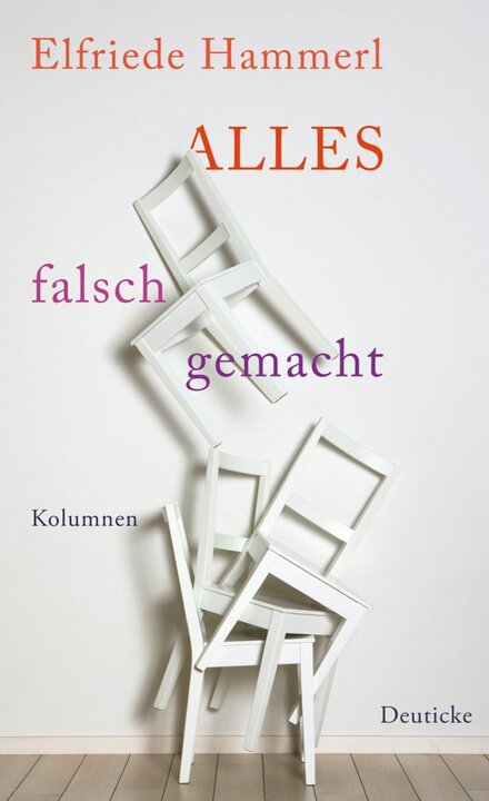 Elfriede Hammerl  ALLES falsch gemacht