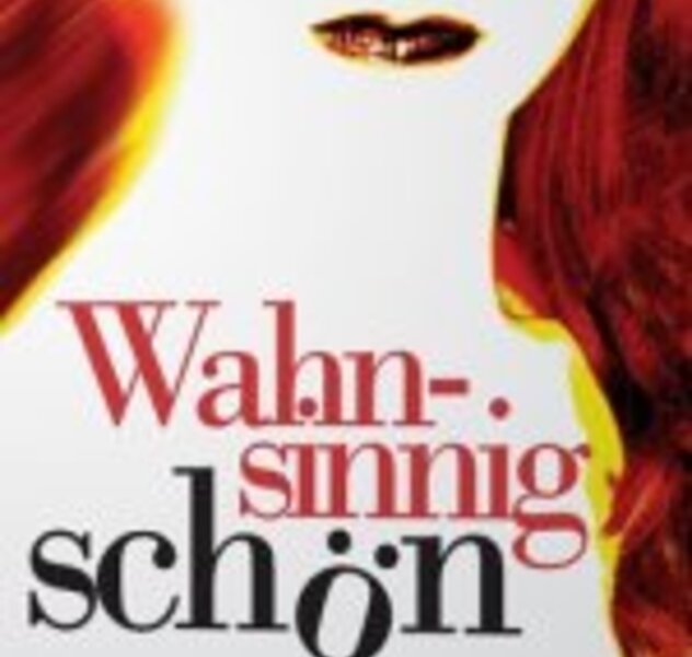 Wahnsinnig schön
